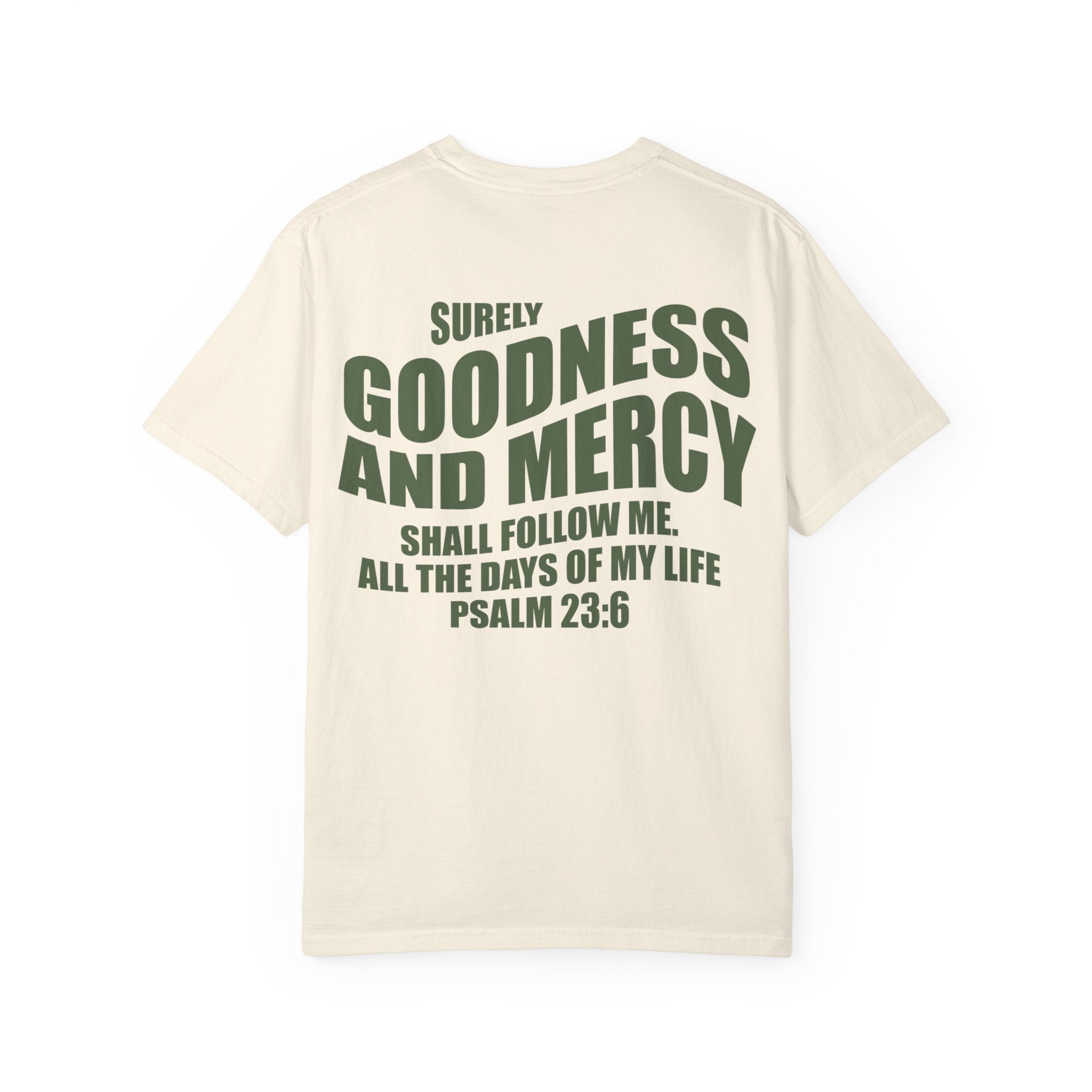 GOODNESS AND MERCY T-Shirt in Ivory/Dark Forest